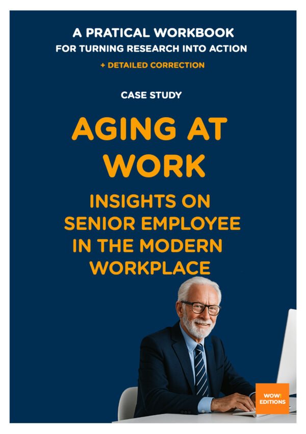 Aging at Work: Insights on Senior Employees in the Modern Workplace