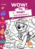 Magic Colouring Book 2 – Ages 4 to 6
