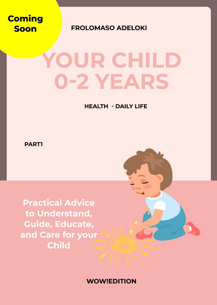 Your child 0 to 2 years old